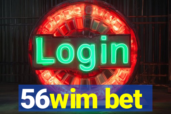 56wim bet